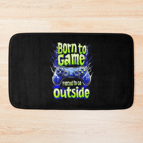 Item preview, Born to Game Forced to Go Outside Funny Gamer  designed and sold by FGTV2021.