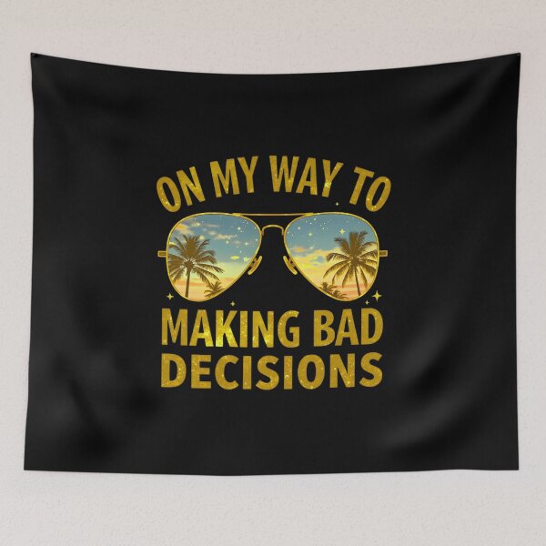 Item preview, On My Way To Making Bad Decisions Funny Beach Vacation Sunglasses Shirt designed and sold by LunaMagicStudio.