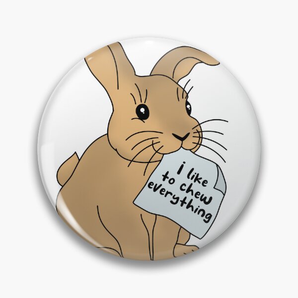 Item preview, I Like to Chew Everything Bunny Pet Rabbit designed and sold by FandomizedRose.