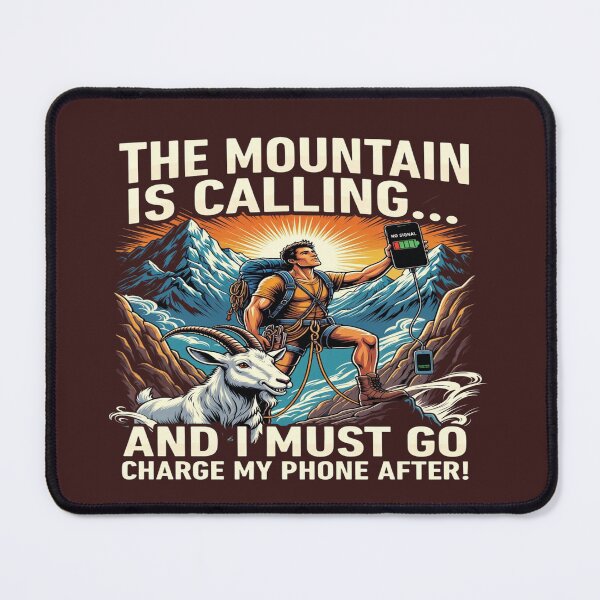 Item preview, Funny Hiking Shirt – “The Mountain Is Calling and I Must Go… Charge My Phone After!” – Outdoor Adventure Humor Tee, Camping & Trekking Shirt designed and sold by Sushikidsntod.