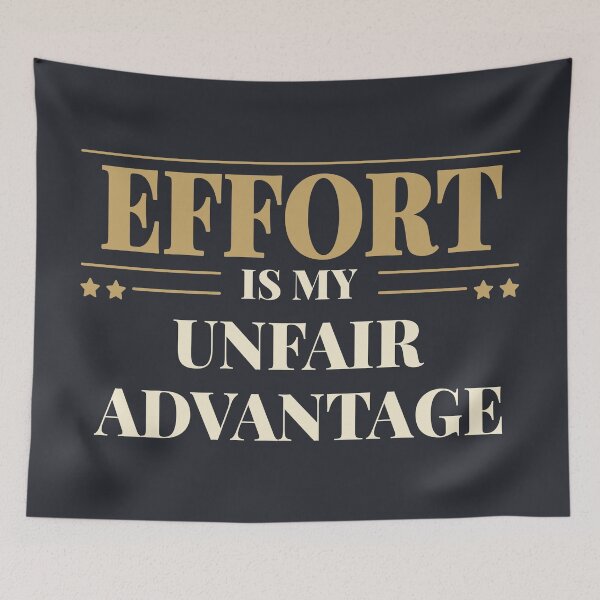 Item preview, Effort is my unfair advantage - Light typography designed and sold by Revextyr.