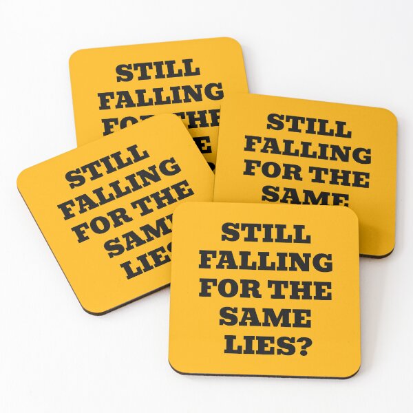 Item preview, Still Falling For The Same Lies? designed and sold by WakeNBake-Tees.