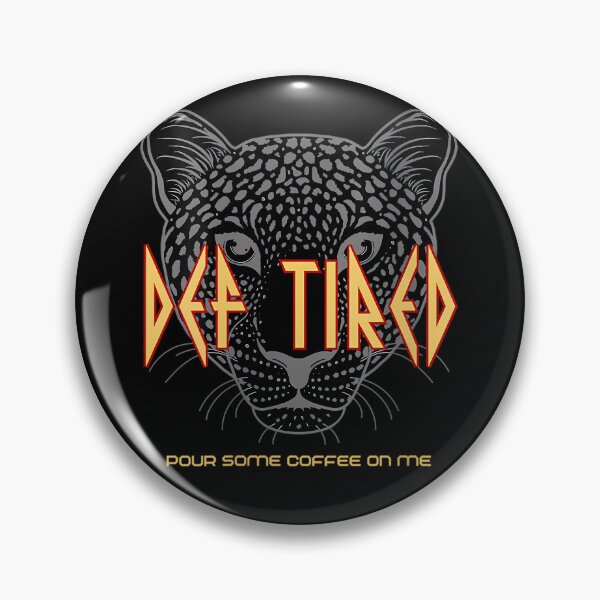 Item preview, Womens Def Tired - Pour Some Coffee On Me Vintage Tiger Leopard  designed and sold by TiagRibeiroo.