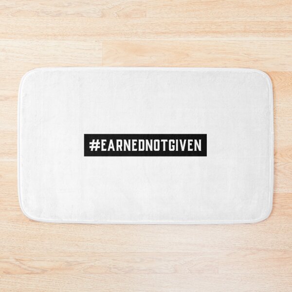 Item preview, #EarnedNotGiven Hashtag T-Shirt designed and sold by DwishOriginals.