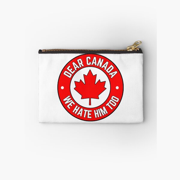 Item preview, Dear Canada We Hate Him Too Solidarity Protest designed and sold by SkeletonsDanger.
