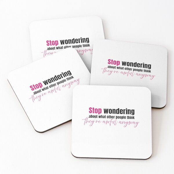 Item preview, Funny Relatable Quote Sticker - Stop Worrying About What Other People Think They’re Awful Anyway - Sarcastic Humor designed and sold by KymeraStudio25.