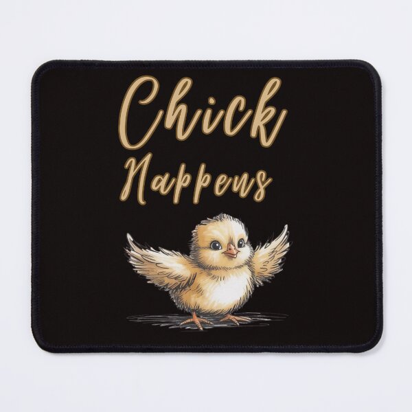 Item preview, Chick Happens designed and sold by mirciashop.