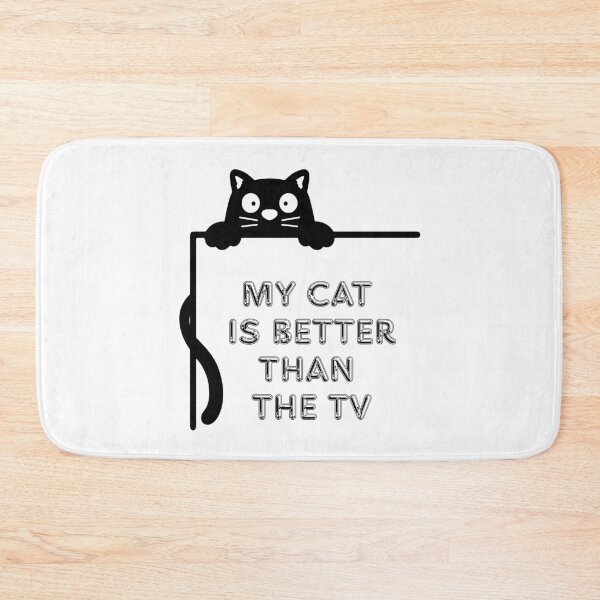 Item preview, My Cat Is Better Than The TV. designed and sold by Dinasshop.