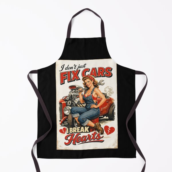 Item preview, Pin-Up Hot Rod: I don't fix cars, I break hearts designed and sold by Pineapple-Tree.