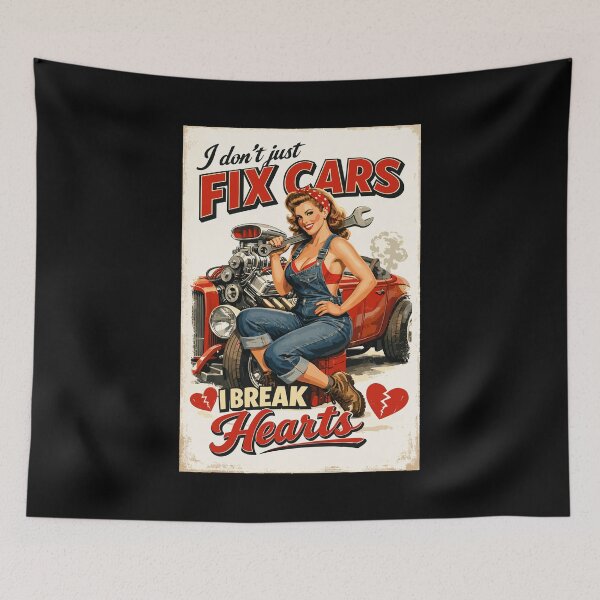 Item preview, Pin-Up Hot Rod: I don't fix cars, I break hearts designed and sold by Pineapple-Tree.