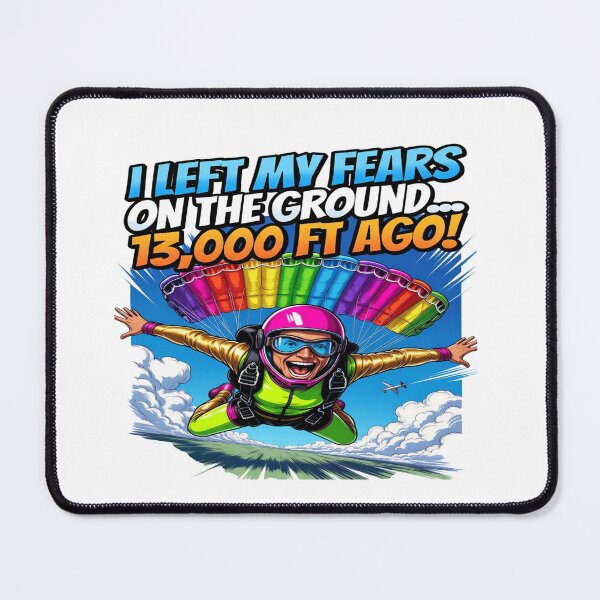 Item preview, Funny Skydiving Shirt – “I Left My Fears on the Ground 13,000 Ft Ago!” – Parachuting Humor Tee, Adrenaline Junkie Gift, Extreme Sports Shirt designed and sold by Sushikidsntod.