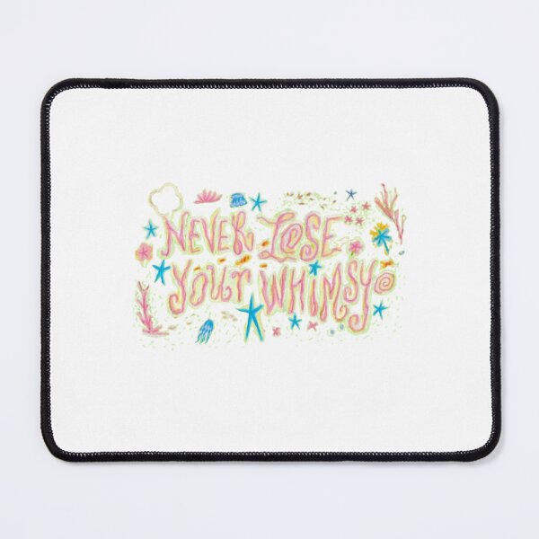 Item preview, never lose your whimsy designed and sold by indie cottage.