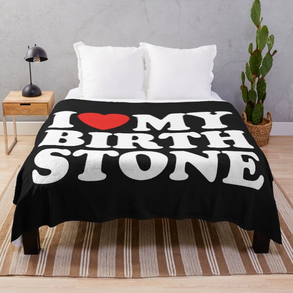Item preview, I Love My Birth Stone designed and sold by shitpostee.
