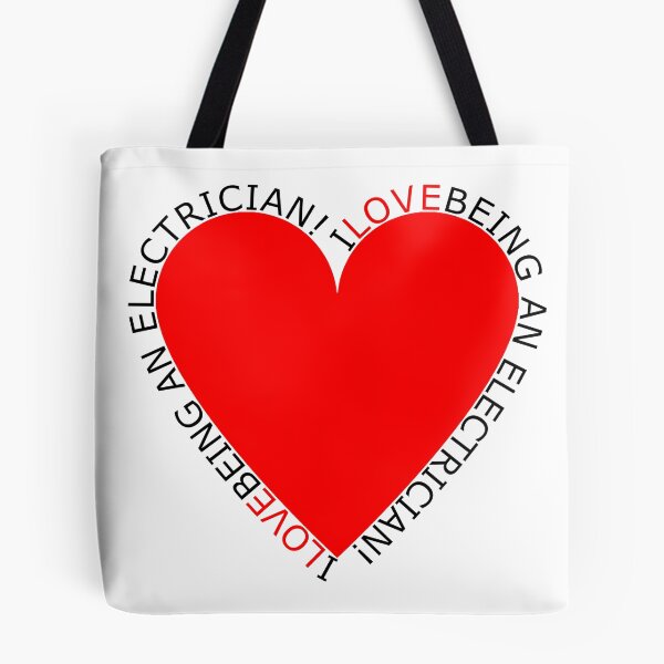 Item preview, I Love Being An Electrician designed and sold by TheIconSmith.