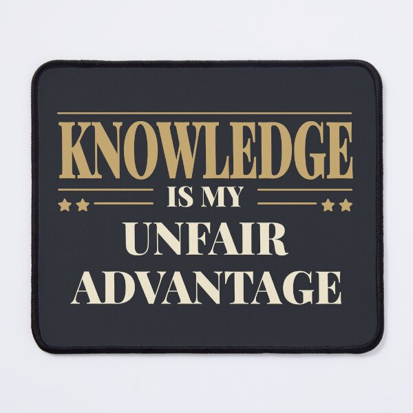 Item preview, Knowledge is my unfair advantage - Light typography designed and sold by Revextyr.