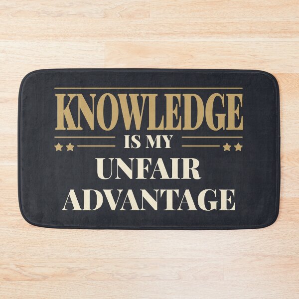 Item preview, Knowledge is my unfair advantage - Light typography designed and sold by Revextyr.