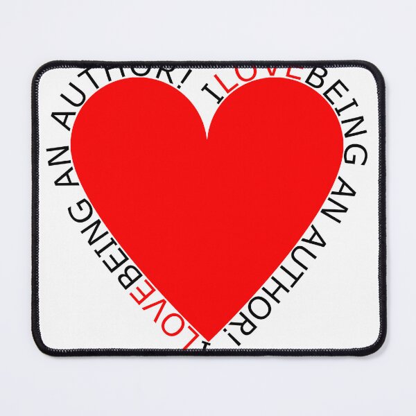 Item preview, I Love Being An Author designed and sold by TheIconSmith.