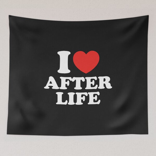 Item preview, I Love After Life designed and sold by shitpostee.