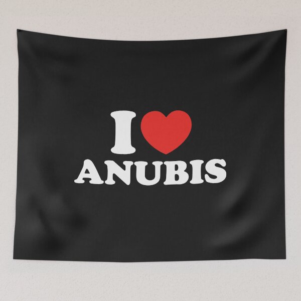 Item preview, I Love Anubis designed and sold by shitpostee.