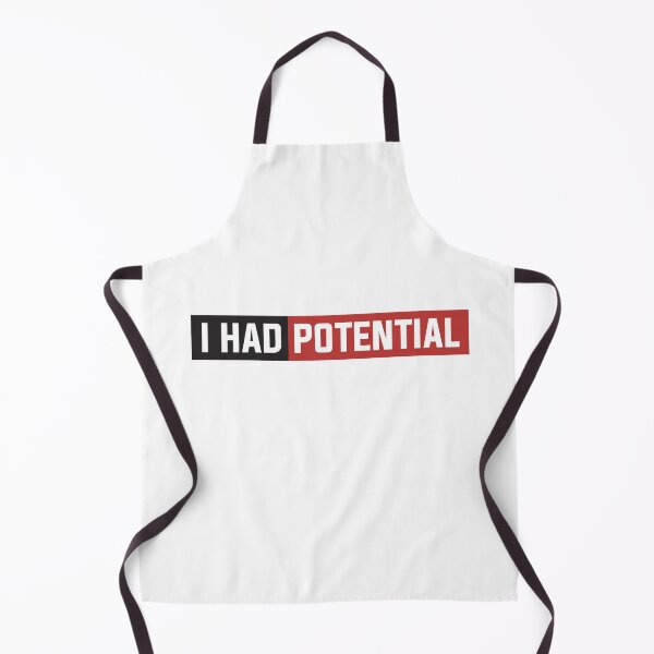 Item preview, I HAD POTENTIAL designed and sold by Wolagno.