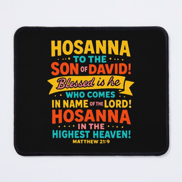 Item preview, Matthew 21:9 Blessed Is He Who Comes In The Name Of The Lord designed and sold by plushism.