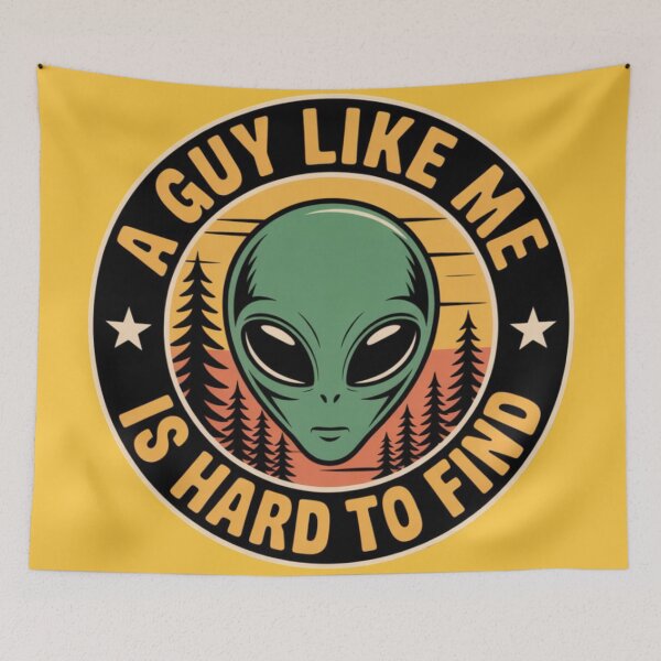 Artikelvorschau, Alien – Einen Typen wie mich findet man selten. entworfen und verkauft von 123ks.