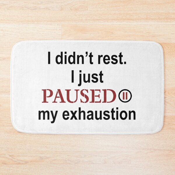Item preview, I Didn’t Rest I Just Paused My Exhaustion – Burnout Quote Sticker, Emotional Exhaustion, Mental Health Aesthetic designed and sold by MadCatDesign77.