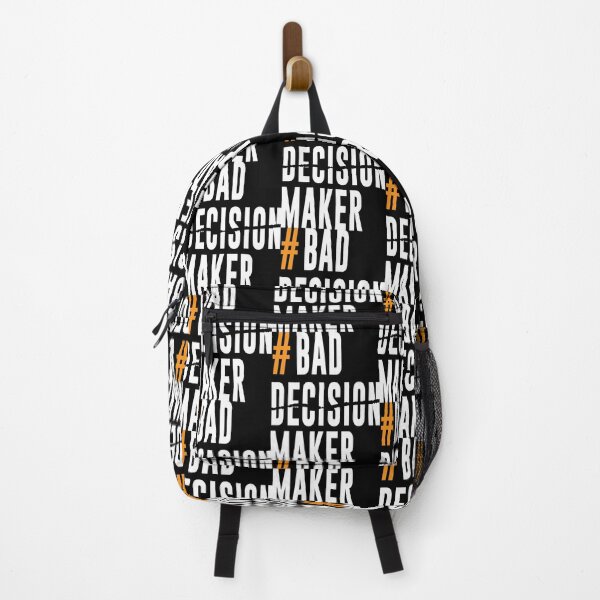 Item preview, Bad Decisions - Inspirational Designs for Everyday Life | Street Style  designed and sold by SALENTOmadness.