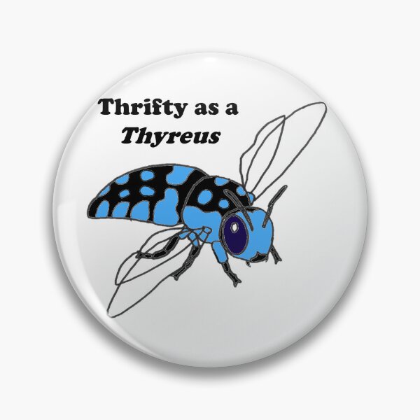 Item preview, Thrifty as a Thyreus designed and sold by BeeBabette.