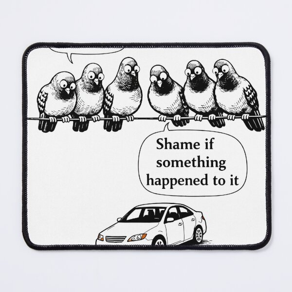 Item preview, Nice Car… Pigeon Squad Meme – Funny Bird Humor Design designed and sold by Jokememe.