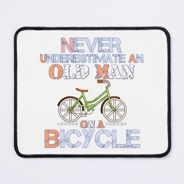 Item preview, Never Underestimate An Old Man On A Bicycle - Funny Cycling Quote Art Print designed and sold by DesignArtist.ia.