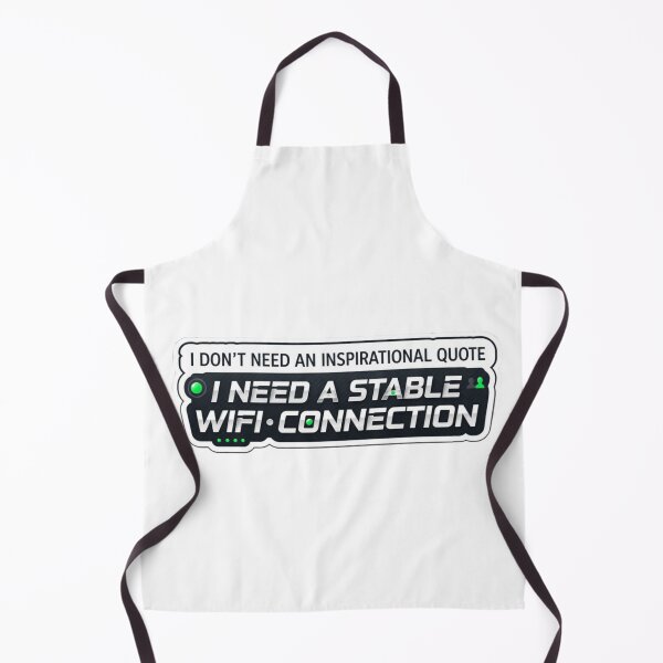 Item preview, I Need A Stable WiFi Connection Funny Remote Work Internet Joke Design designed and sold by ZYNORAworld.