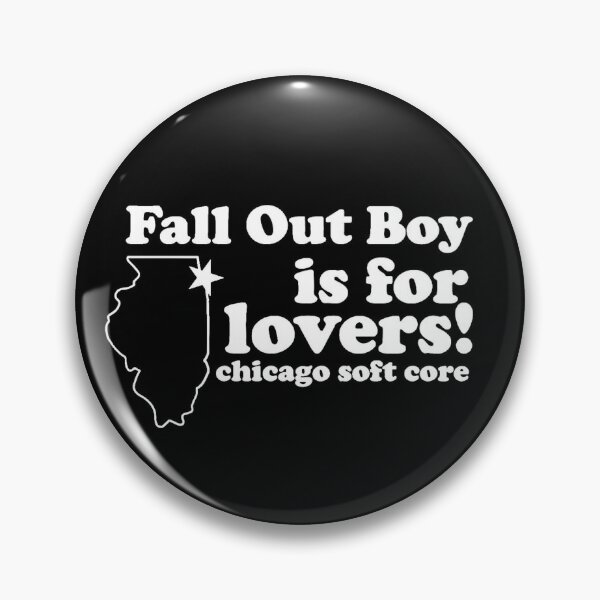 Item preview, Fall Out Boy is for lovers! Chicago soft core designed and sold by hellbillyhorror.