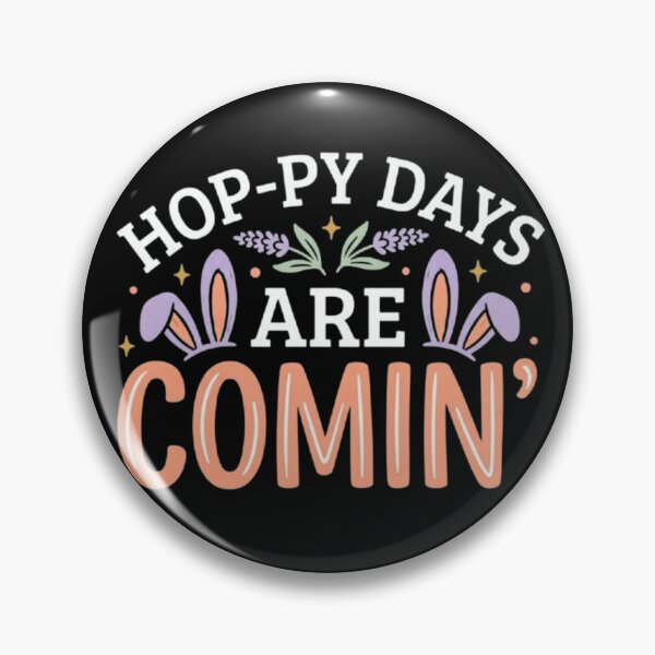 Item preview, Hop-py Days Are Coming – Bunny Quote Design designed and sold by Dogandesighn.