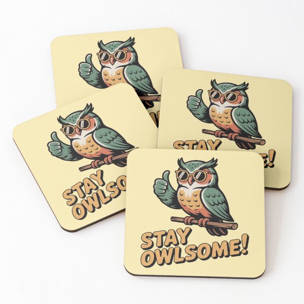 Item preview, Owl - Stay Owlsome designed and sold by 123ks.