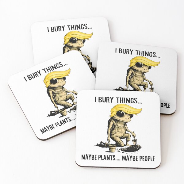 Item preview,  I Bury Things Maybe Plants Maybe People Funny Frog designed and sold by gear-posters.