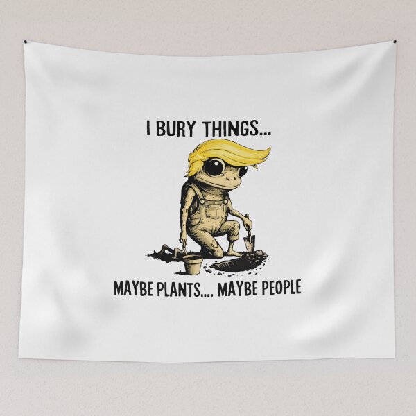 Item preview,  I Bury Things Maybe Plants Maybe People Funny Frog designed and sold by gear-posters.