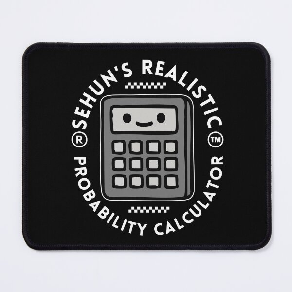 Item preview, K-pop : Sehun's realistic probability calculator designed and sold by Peerless-Prime.