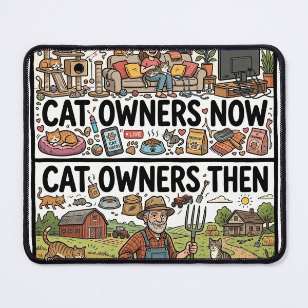 Item preview, Cat Owners Now vs Then designed and sold by Imaginarium of Chaos falcon88 .