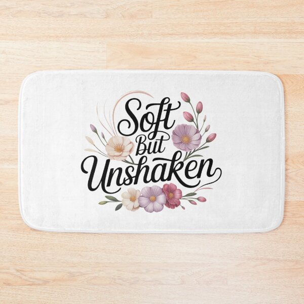 Item preview, Soft But Unshaken FloralTypography Feminine Strength Quote Aesthetic Design. designed and sold by Aarvya Fashion Club ( A.F.C ).