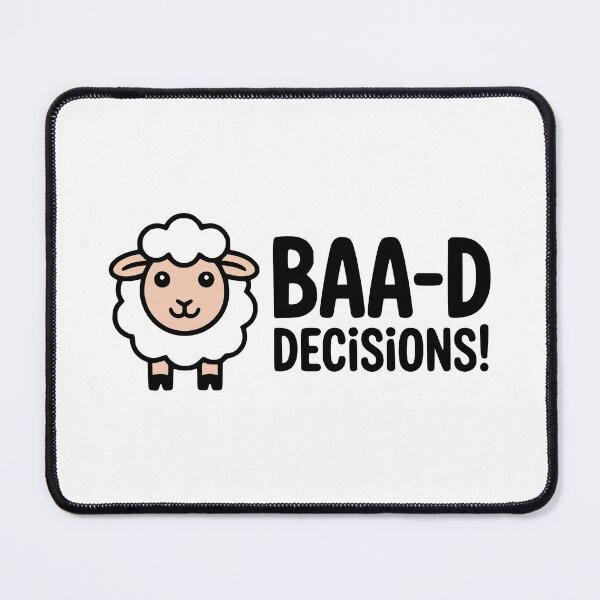 Item preview, BAA-D DECISIONS! Funny Sheep Pun T-Shirt – Humorous Animal Joke Gift designed and sold by PMCreative.