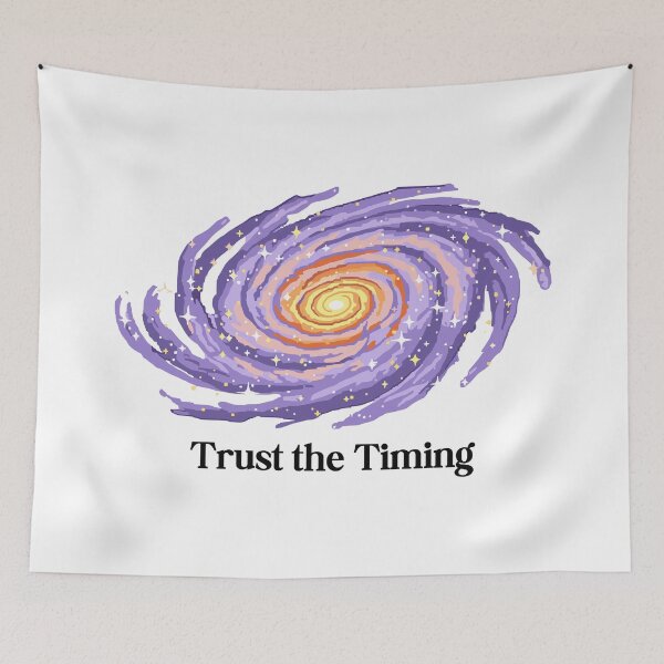 Item preview, Trust the Timing designed and sold by SWETA HALDER.