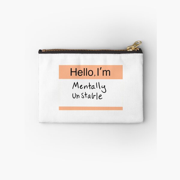 Item preview, Hello I'm mentally unstable designed and sold by Moon-Kristelle.