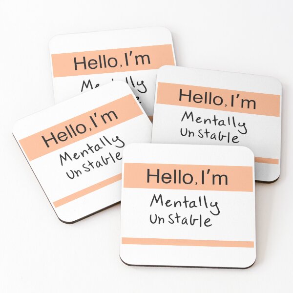 Item preview, Hello I'm mentally unstable designed and sold by Moon-Kristelle.
