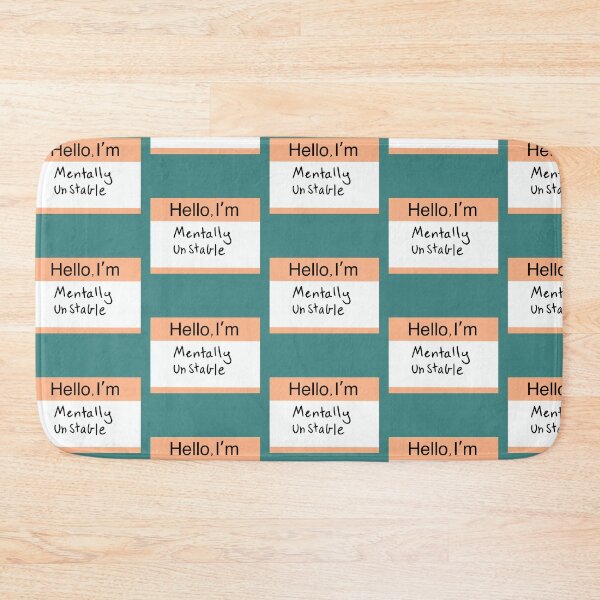 Item preview, Hello I'm mentally unstable designed and sold by Moon-Kristelle.