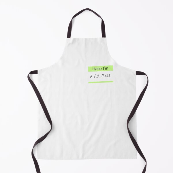 Item preview, Hello I'm a hot mess designed and sold by Moon-Kristelle.