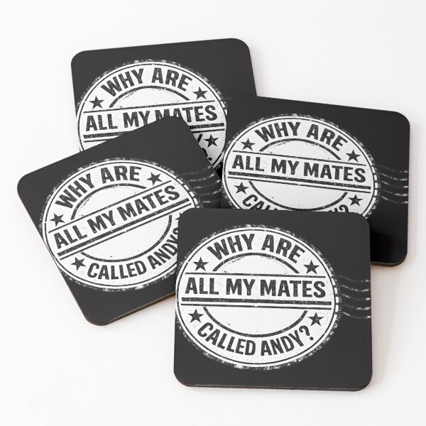 Item preview, Why are all my mates called Andy? designed and sold by halibutgoatramb.