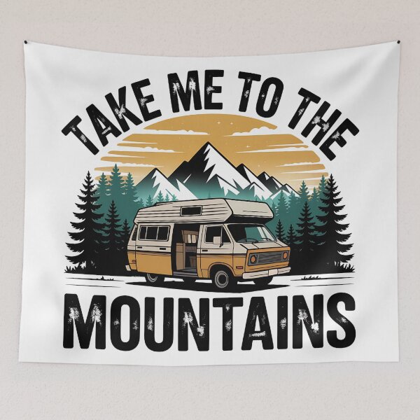 Item preview, Take Me To The Mountains  designed and sold by KrisGraphic45.