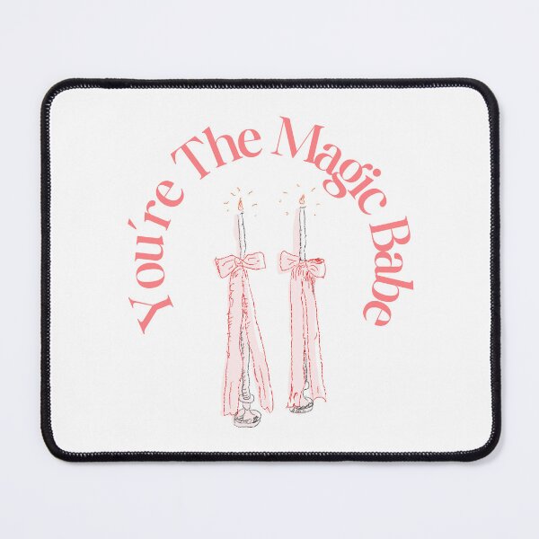 Item preview, You’re the Magic Babe designed and sold by SWETA HALDER.