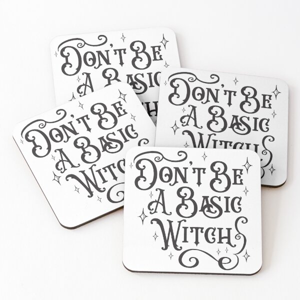 Item preview, Don't Be A Basic Witch designed and sold by Texas Southern Studio.